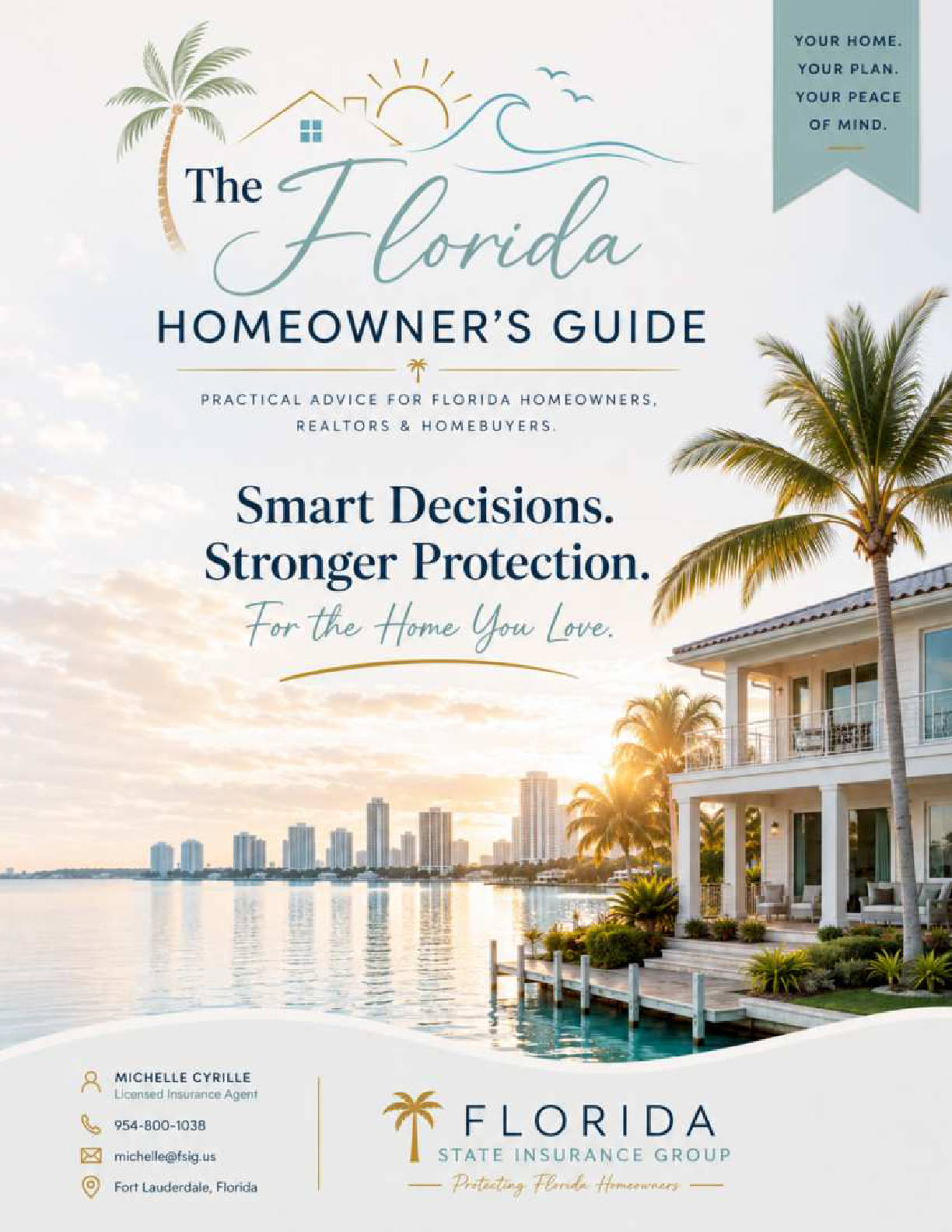 Cover of The Florida Homeowner's Guide by Michelle Cyrille